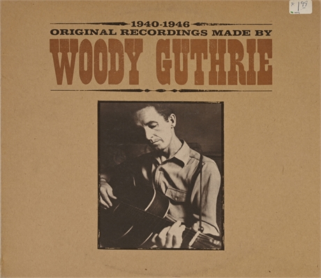 Woody Guthrie 1940-1946