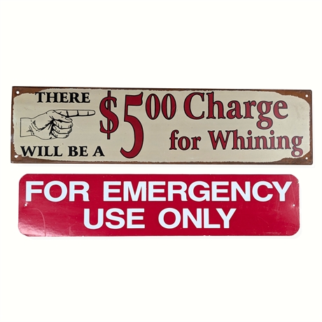 Vintage Novelty $5 Charge for Whining Metal Shop Sign Pair