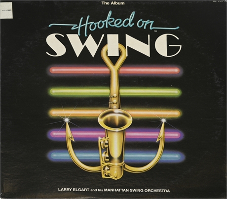 Larry Elgart & His Manhattan Swing Orchestra - Hooked On Swing 1982