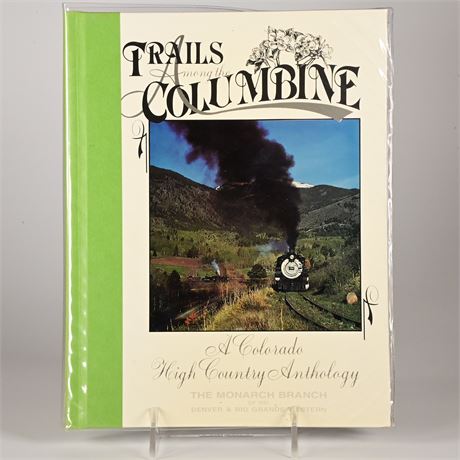 Trails Among The Columbine