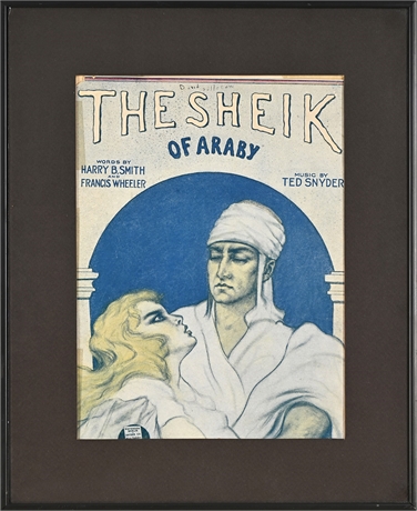 1921 "The Sheik of Araby" Sheet Music — Smith, Wheeler & Snyder, Framed