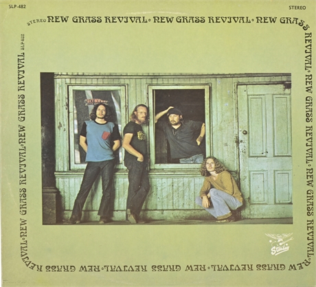New Grass Revival - The Arrival of The New Grass Revival 1977