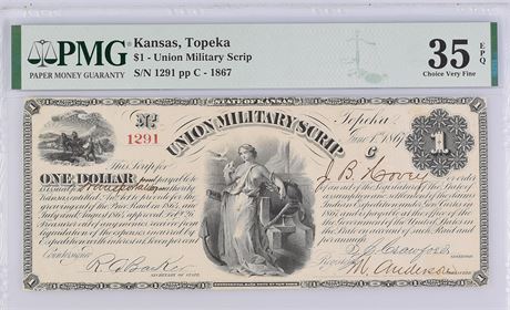 1867 $1 Union Military Scrip Topeka Kansas PMG 35 EPQ