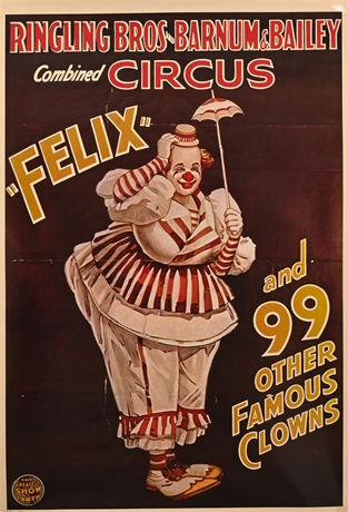 Ringling Bros "Felix & 99 Other Famous Clowns Poster