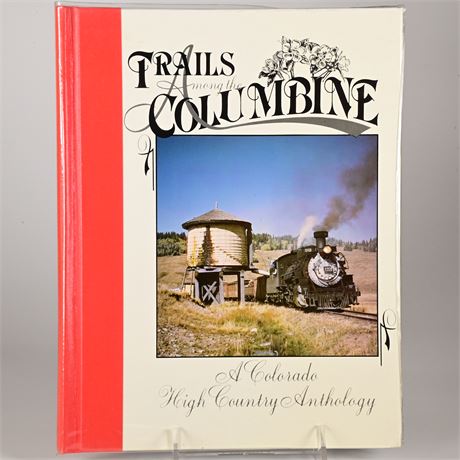 Trails Among The Columbine