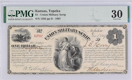 1867 $1 Union Military Scrip Topeka Kansas PMG VF30