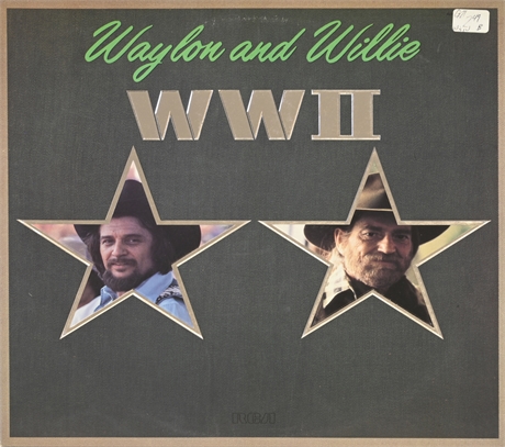 Waylon and Willie - WWII 1982