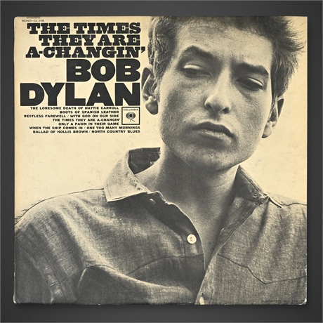 Bob Dylan – The Times They Are A-Changin’