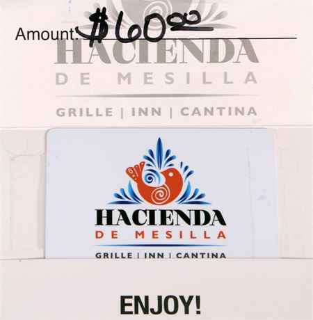 $60 Gift Card for Hacienda de Mesilla