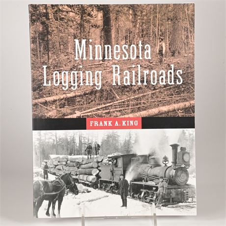 Minnesota Logging Railroads