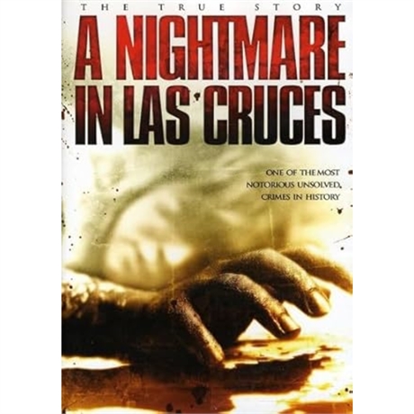 A Nightmare In Las Cruces [DVD]