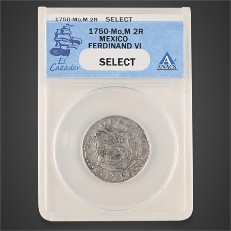 1750 Mexico 2 Reales – Ferdinand VI – El Cazador Shipwreck – ANACS Select