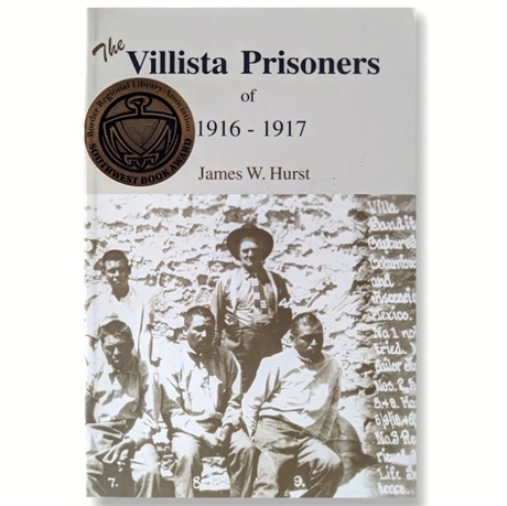 (10) Copies Villista Prisoners by James W. Hurst