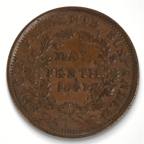 1837 Hard Times Token – “Specie Payments Suspended”