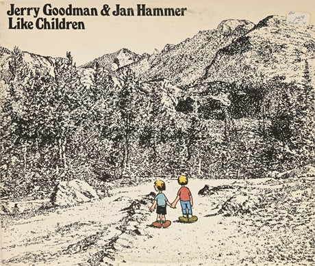 Jerry Goodman & Jan Hammer - Like Children 1974