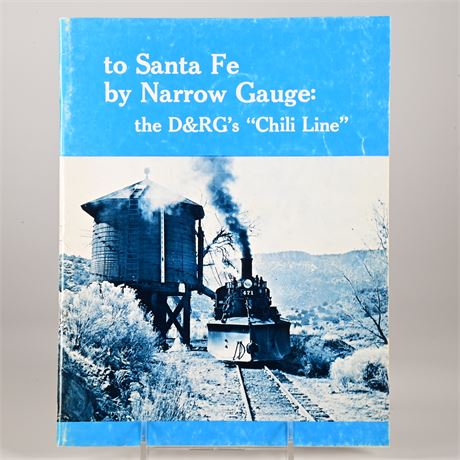 To Santa Fe by Narrow Gauge