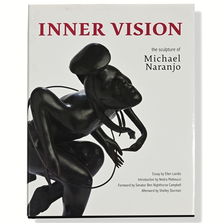 Inner Vision: The Sculpture of Michael Naranjo