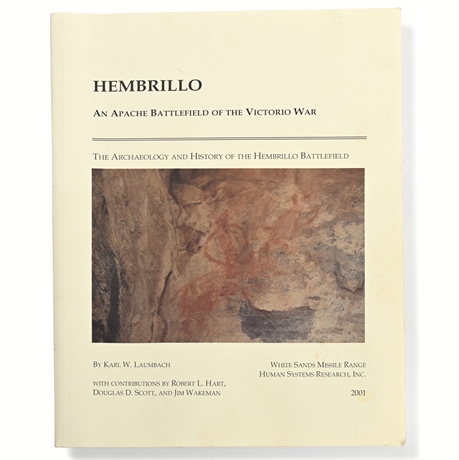 Hembrillo: An Apache Battlefield of the Victorio War