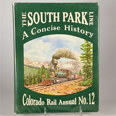 Colorado Rail The South Park Line