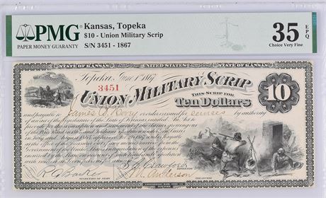 1867 $10 Union Military Scrip Topeka Kansas PMG 35 EPQ