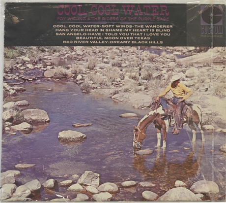 Foy Willing and the Raiders Of The Purple Sage - Cool, Cool Water